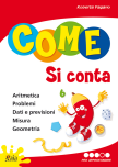 Come si conta. Per la Scuola elementare vol.4 Come si conta. Per la Scuola elementare vol.4